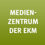 Medienzentrum der EKM